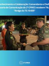 2º CPM: Comandantes da Unidade recebem o título de “Amigo do TG 10-005”