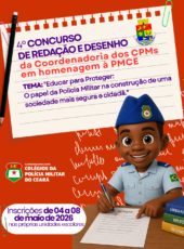 CCPM lança IV Concurso de Redação e Desenho em homenagem aos 191 anos da PMCE