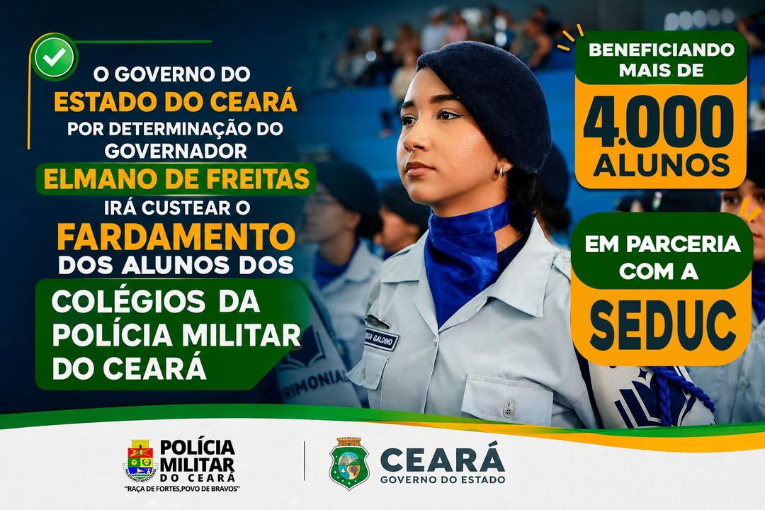 Governo do Ceará Garantirá Fardamento Escolar aos CPMs